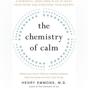 The Chemistry of Calm book